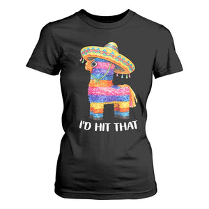 Funny Rainbow Pinata Sombrero T Shirt For Women Id Hit That TS12 Black Print Your Wear