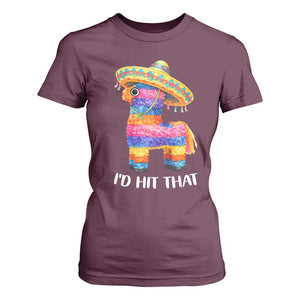 Funny Rainbow Pinata Sombrero T Shirt For Women Id Hit That TS12 Maroon Print Your Wear