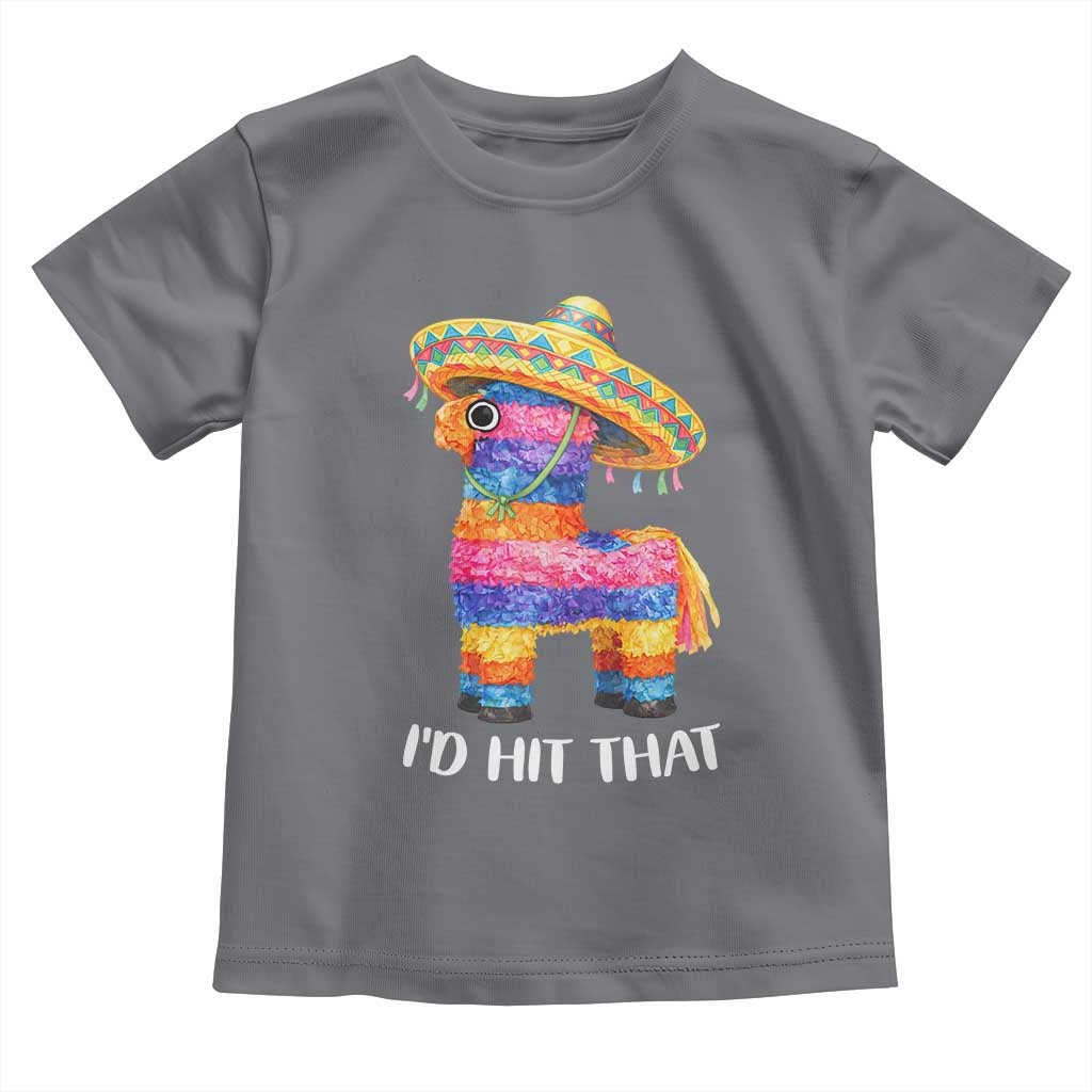 Funny Rainbow Pinata Sombrero Toddler T Shirt Id Hit That TS12 Charcoal Print Your Wear