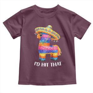 Funny Rainbow Pinata Sombrero Toddler T Shirt Id Hit That TS12 Maroon Print Your Wear