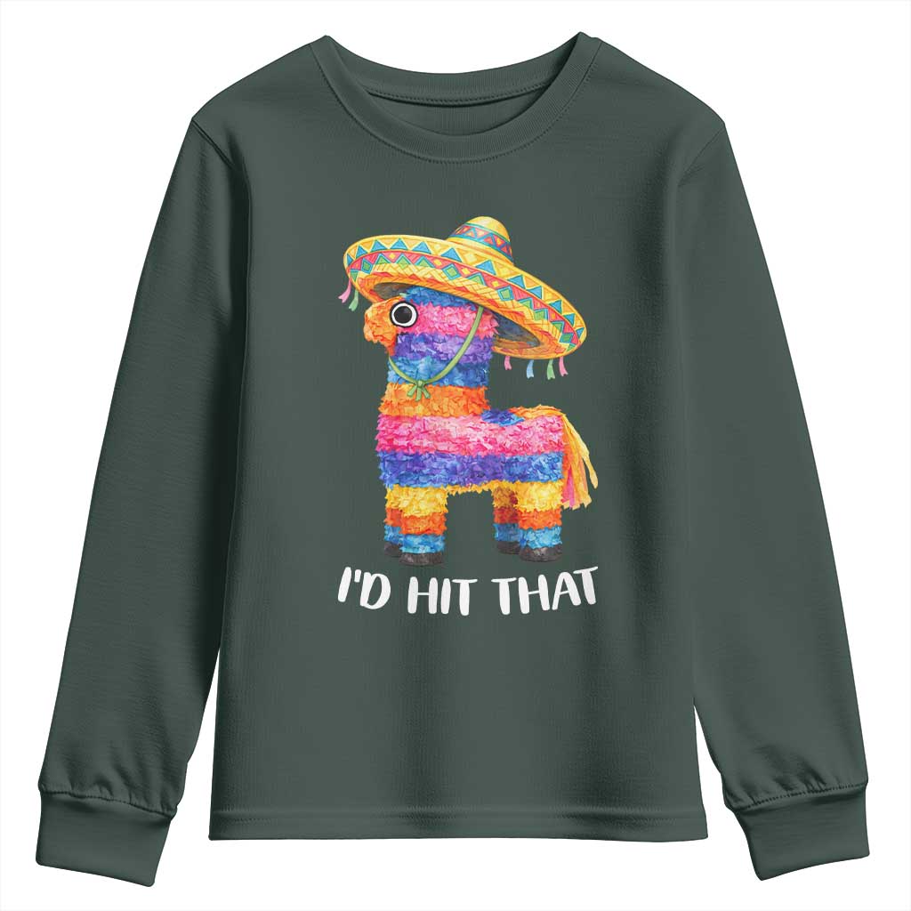 Funny Rainbow Pinata Sombrero Youth Sweatshirt Id Hit That TS12 Dark Forest Green Print Your Wear