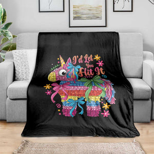 Funny Cinco De Mayo Pinata Throw Blanket Id Let You Hit It TS12 Print Your Wear