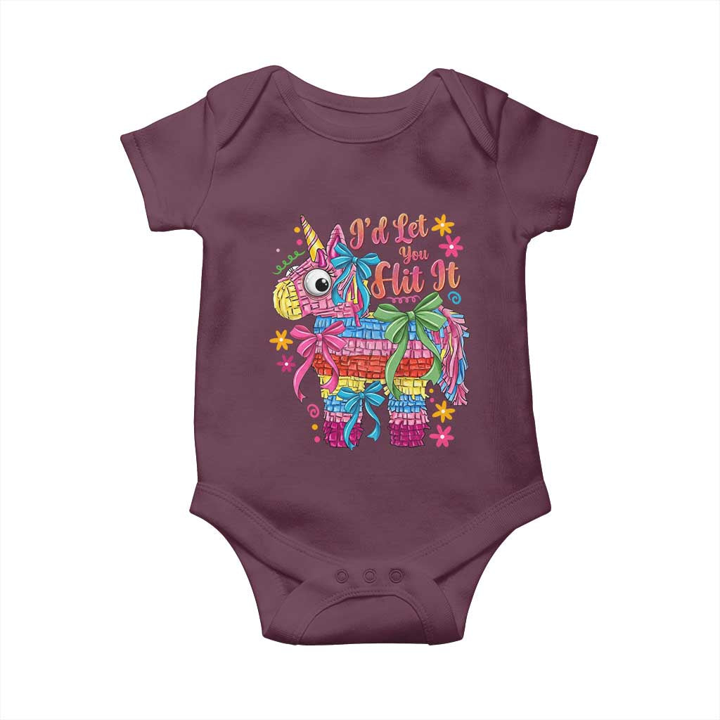 Funny Cinco De Mayo Pinata Baby Onesie Id Let You Hit It TS12 Maroon Print Your Wear