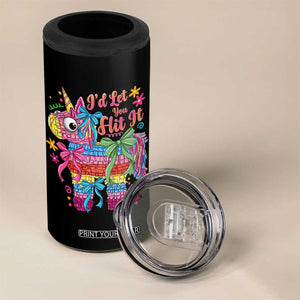 Funny Cinco De Mayo Pinata 4 in 1 Can Cooler Tumbler Id Let You Hit It TS12 Print Your Wear