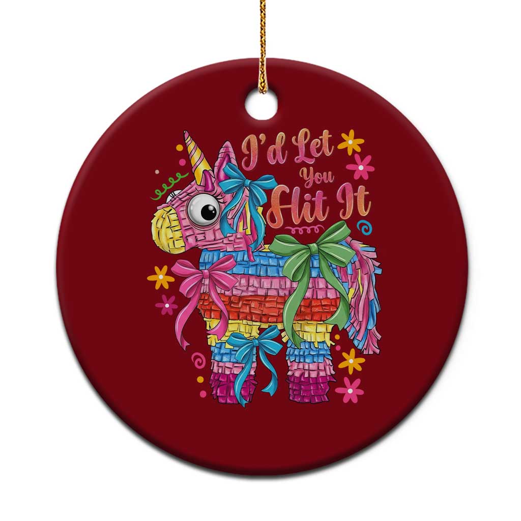 Funny Cinco De Mayo Pinata Ceramic Ornament Id Let You Hit It TS12 1pc Red Print Your Wear