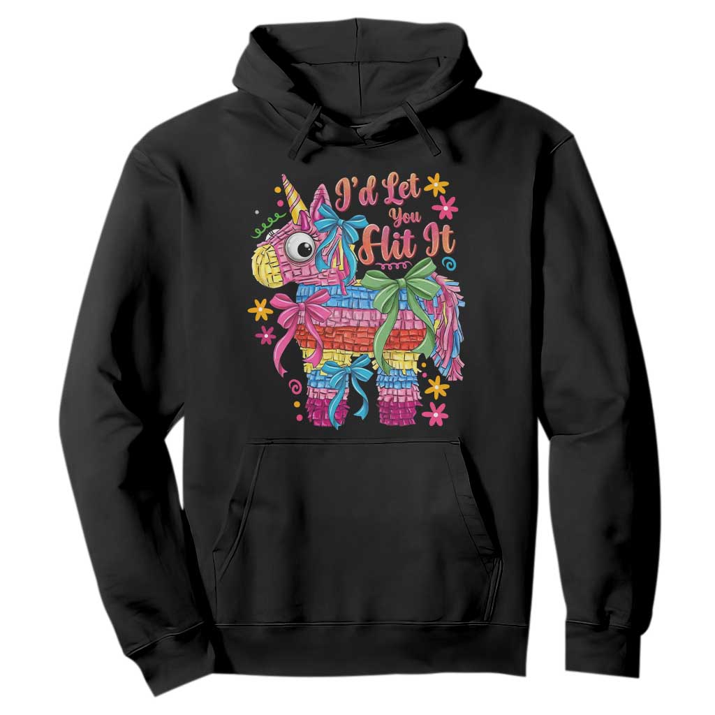 Funny Cinco De Mayo Pinata Hoodie Id Let You Hit It TS12 Black Print Your Wear