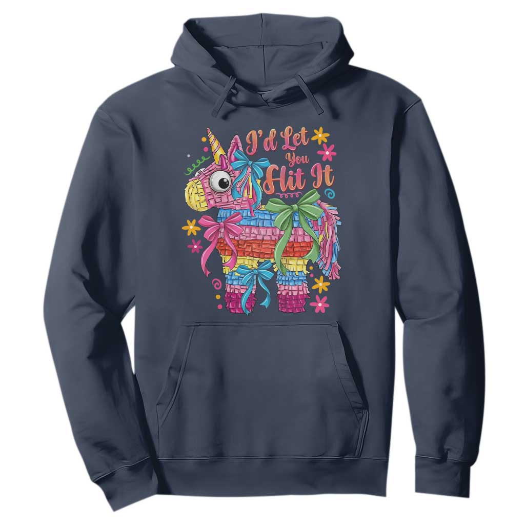 Funny Cinco De Mayo Pinata Hoodie Id Let You Hit It TS12 Navy Print Your Wear