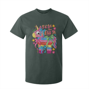 Funny Cinco De Mayo Pinata T Shirt For Kid Id Let You Hit It TS12 Dark Forest Green Print Your Wear