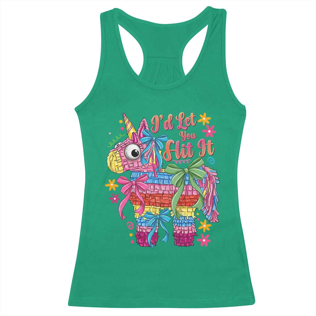 Funny Cinco De Mayo Pinata Racerback Tank Top Id Let You Hit It TS12 Irish Green Print Your Wear