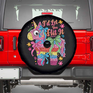 Funny Cinco De Mayo Pinata Spare Tire Cover Id Let You Hit It TS12 Black Print Your Wear