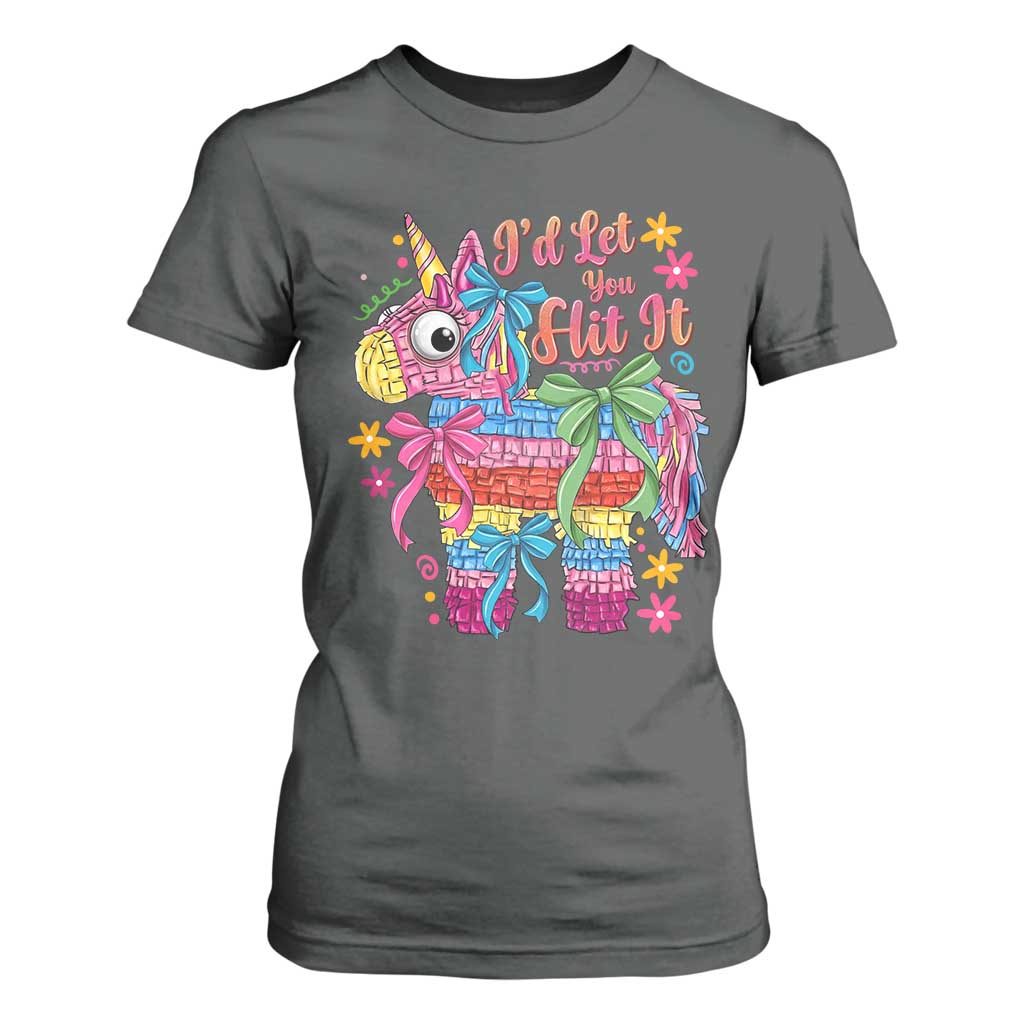 Funny Cinco De Mayo Pinata T Shirt For Women Id Let You Hit It TS12 Dark Heather Print Your Wear