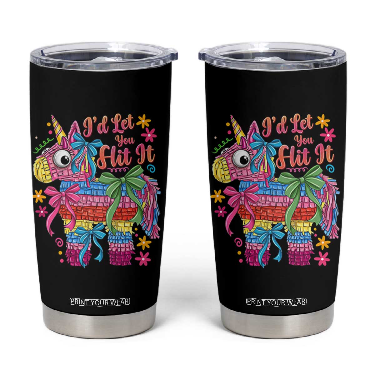 Funny Cinco De Mayo Pinata Tumbler Cup Id Let You Hit It TS12 Black Print Your Wear