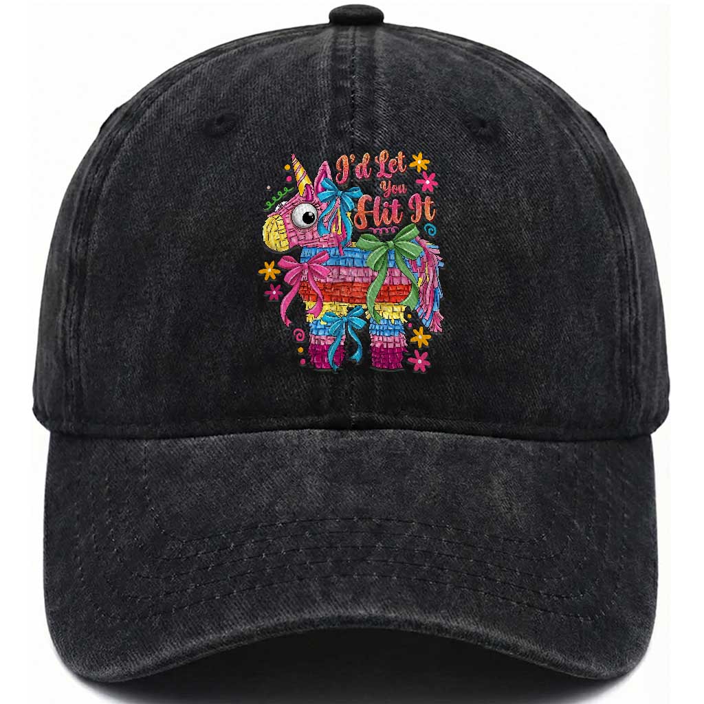 Funny Cinco De Mayo Pinata Washed Cotton Baseball Cap Id Let You Hit It TS12 Print Your Wear
