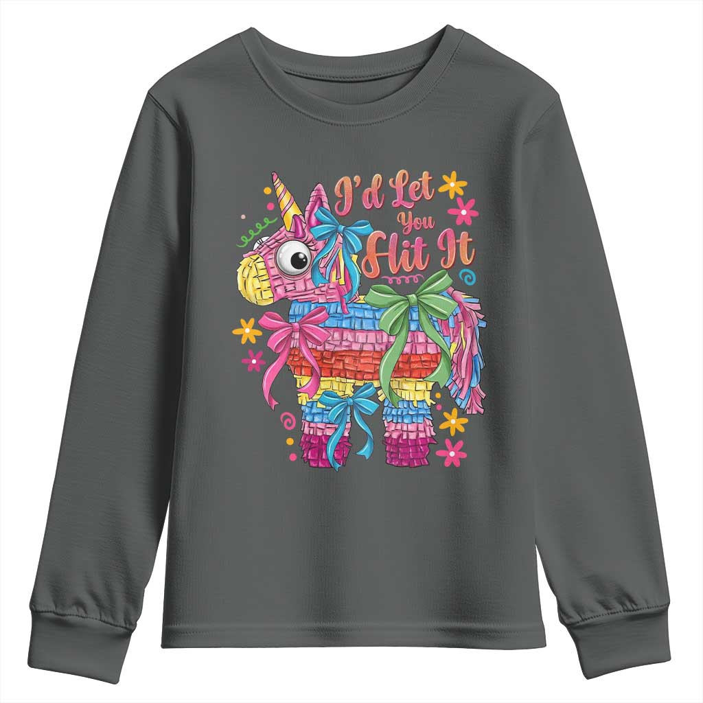 Funny Cinco De Mayo Pinata Youth Sweatshirt Id Let You Hit It TS12 Dark Heather Print Your Wear