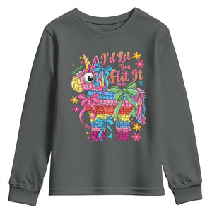 Funny Cinco De Mayo Pinata Youth Sweatshirt Id Let You Hit It TS12 Dark Heather Print Your Wear