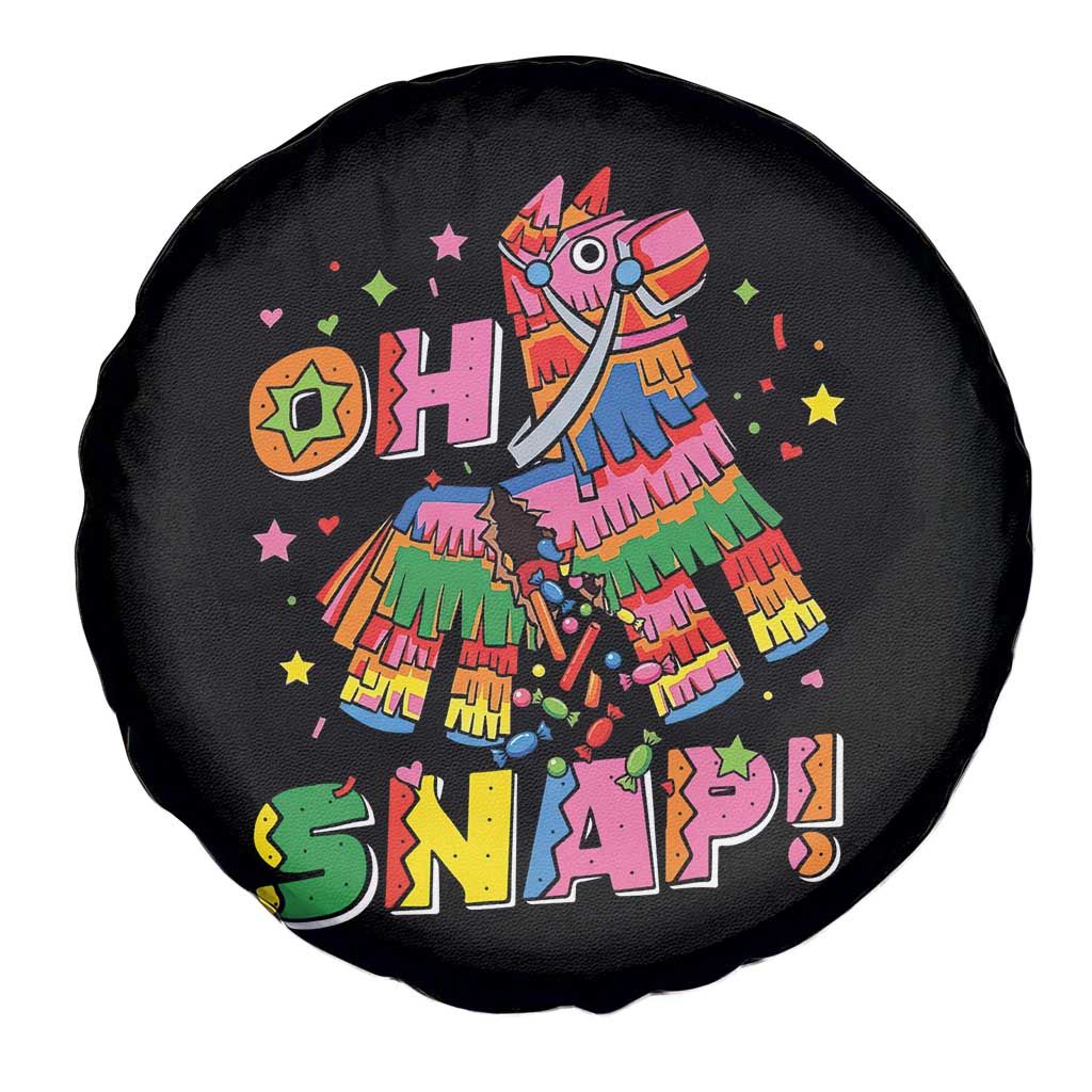 Funny Cinco De Mayo Pinata Candy Party Spare Tire Cover Oh Snap TS12 Print Your Wear