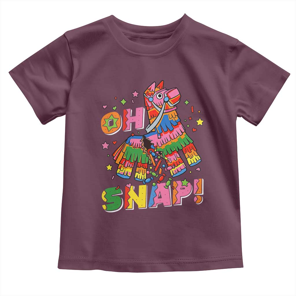 Funny Cinco De Mayo Pinata Candy Party Toddler T Shirt Oh Snap TS12 Maroon Print Your Wear