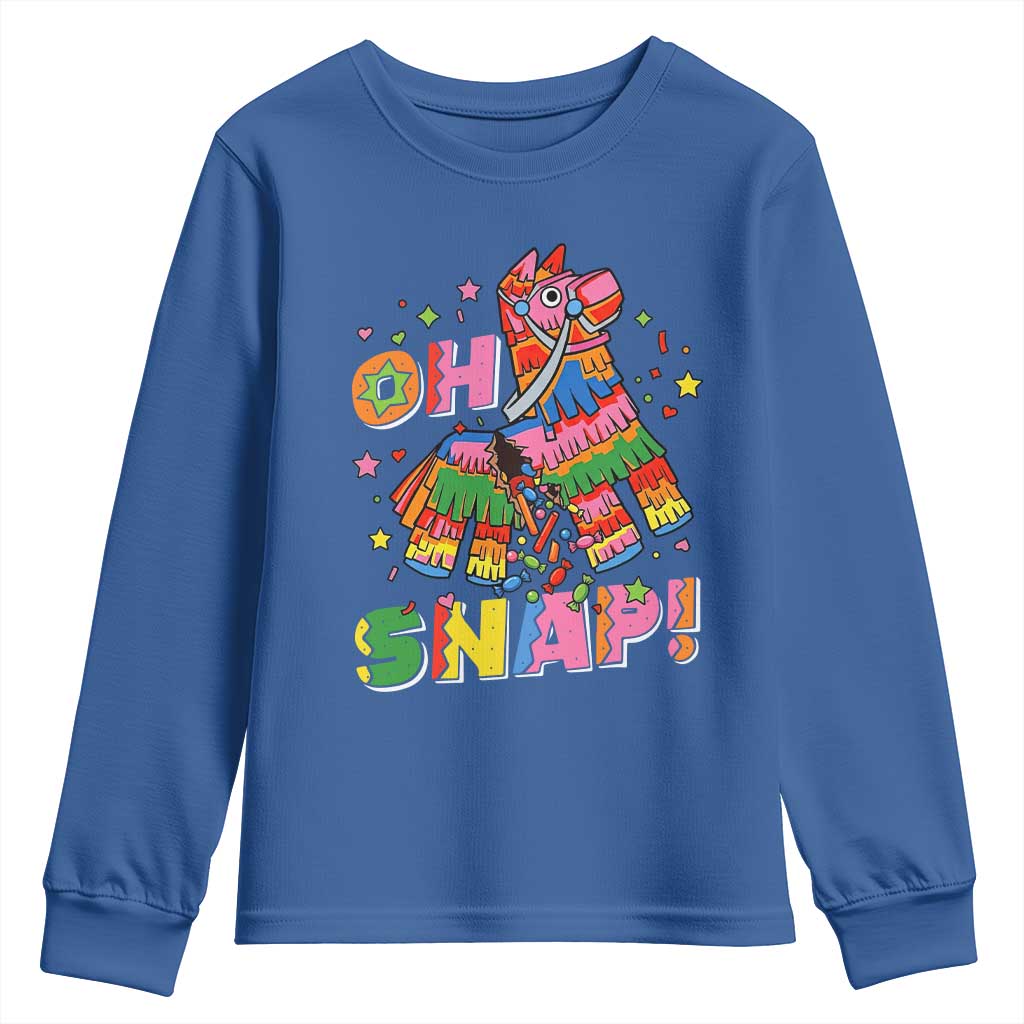 Funny Cinco De Mayo Pinata Candy Party Youth Sweatshirt Oh Snap TS12 Royal Blue Print Your Wear
