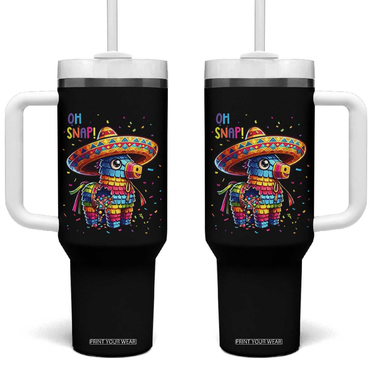 Hilarious Pinata Candy Rainbow Fiesta Party Tumbler With Handle Oh Snap TS12 One Size: 40 oz Black Print Your Wear