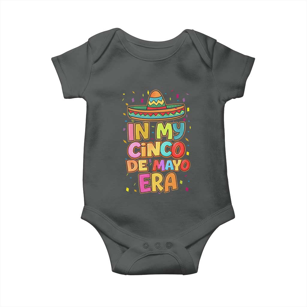 Funny Mexican Fiesta Party Baby Onesie In My Cinco De Mayo Era TS12 Dark Heather Print Your Wear