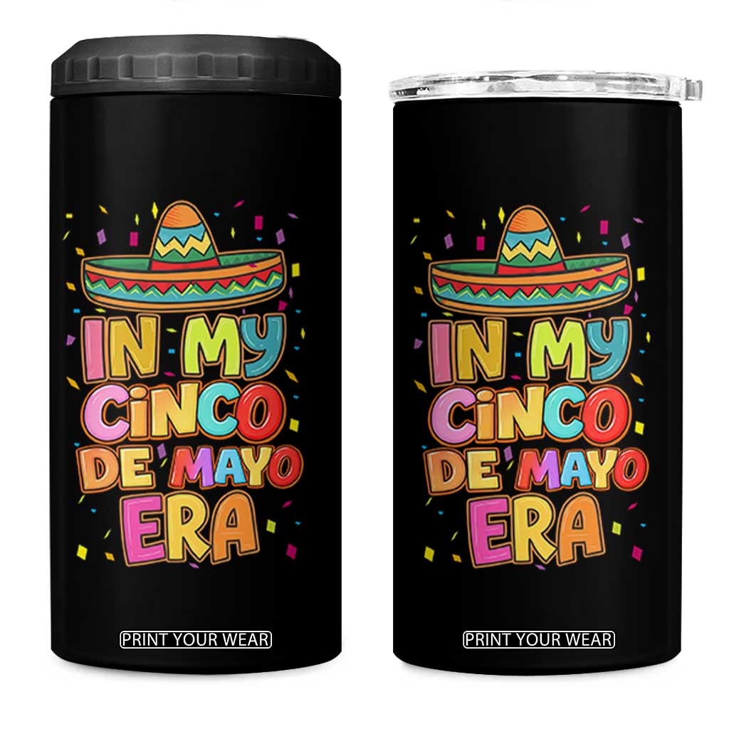 Funny Mexican Fiesta Party 4 in 1 Can Cooler Tumbler In My Cinco De Mayo Era TS12 One Size: 16 oz Black Print Your Wear