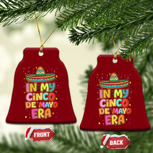 Funny Mexican Fiesta Party Ceramic Ornament In My Cinco De Mayo Era TS12 Print Your Wear