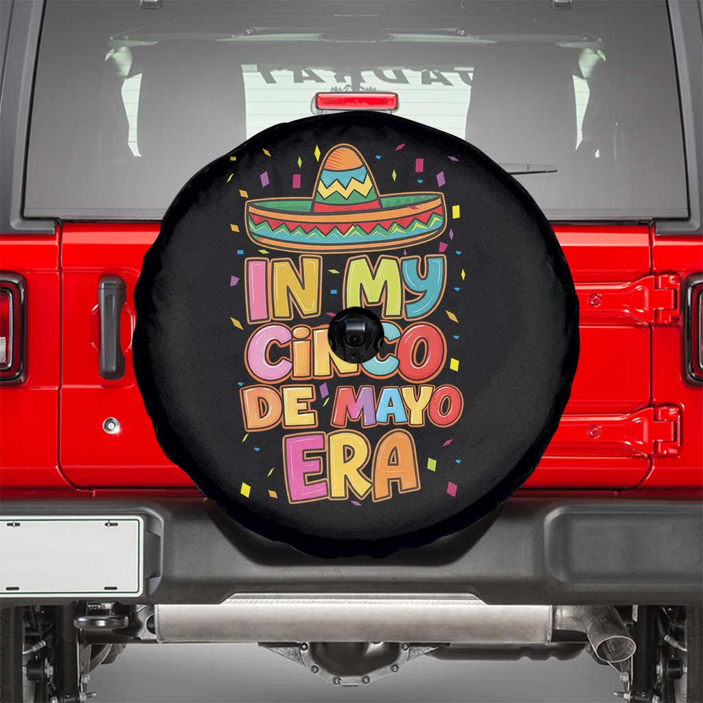 Funny Mexican Fiesta Party Spare Tire Cover In My Cinco De Mayo Era TS12 Black Print Your Wear