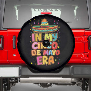 Funny Mexican Fiesta Party Spare Tire Cover In My Cinco De Mayo Era TS12 Black Print Your Wear
