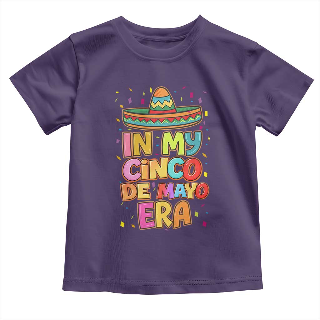 Funny Mexican Fiesta Party Toddler T Shirt In My Cinco De Mayo Era TS12 Purple Print Your Wear