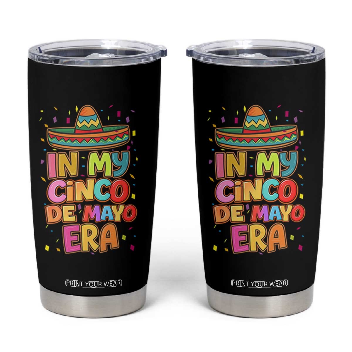 Funny Mexican Fiesta Party Tumbler Cup In My Cinco De Mayo Era TS12 Black Print Your Wear