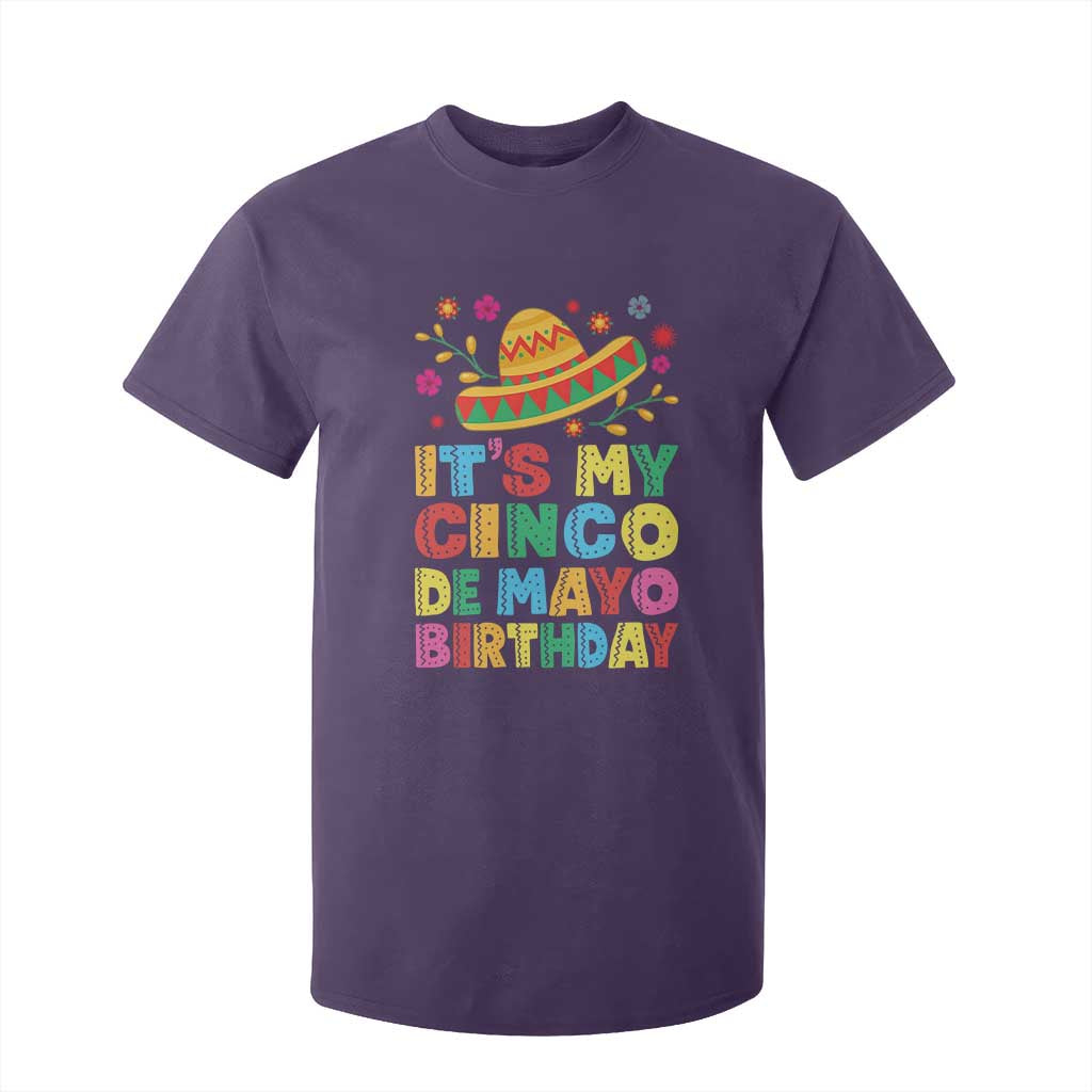 It Is My Cinco De Mayo Birthday Fiesta T Shirt For Kid Funny Mexican Party TS12 Purple Print Your Wear