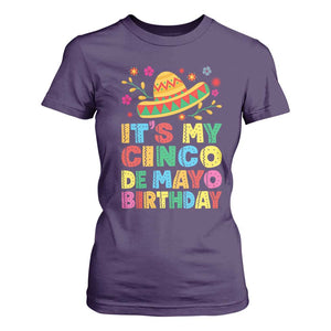 It Is My Cinco De Mayo Birthday Fiesta T Shirt For Women Funny Mexican Party TS12 Purple Print Your Wear