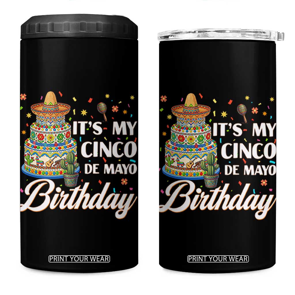 Funny Cinco De Mayo Birthday 4 in 1 Can Cooler Tumbler Mexican Fiesta Theme Party TS12 One Size: 16 oz Black Print Your Wear