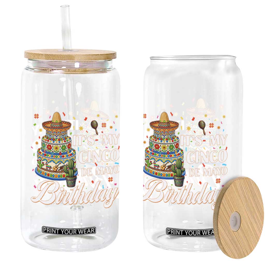 Funny Cinco De Mayo Birthday Glass Can Mexican Fiesta Theme Party TS12 Print Your Wear