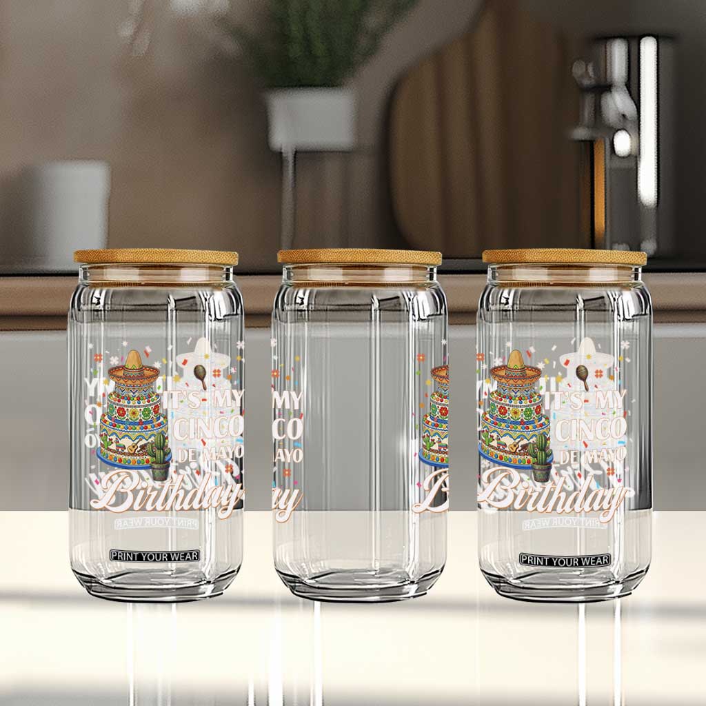 Funny Cinco De Mayo Birthday Glass Can Mexican Fiesta Theme Party TS12 Print Your Wear