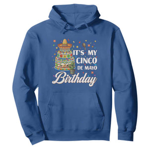 Funny Cinco De Mayo Birthday Hoodie Mexican Fiesta Theme Party TS12 Royal Blue Print Your Wear