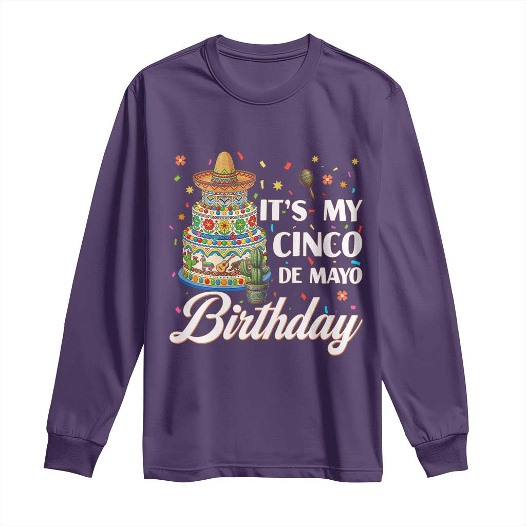 Funny Cinco De Mayo Birthday Long Sleeve Shirt Mexican Fiesta Theme Party TS12 Purple Print Your Wear