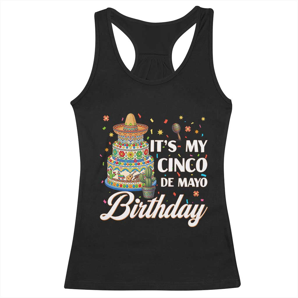Funny Cinco De Mayo Birthday Racerback Tank Top Mexican Fiesta Theme Party TS12 Black Print Your Wear