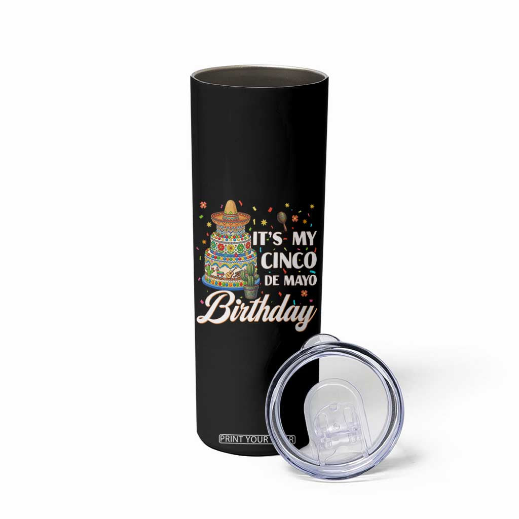 Funny Cinco De Mayo Birthday Skinny Tumbler Mexican Fiesta Theme Party TS12 Print Your Wear