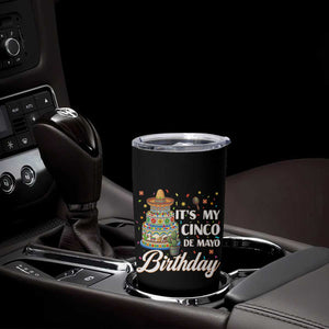 Funny Cinco De Mayo Birthday Tumbler Cup Mexican Fiesta Theme Party TS12 Print Your Wear