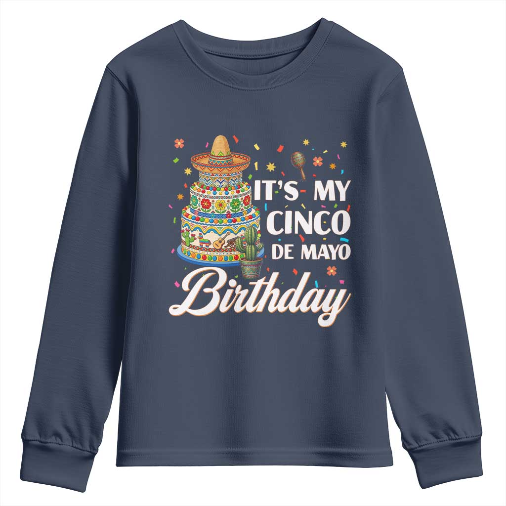 Funny Cinco De Mayo Birthday Youth Sweatshirt Mexican Fiesta Theme Party TS12 Navy Print Your Wear