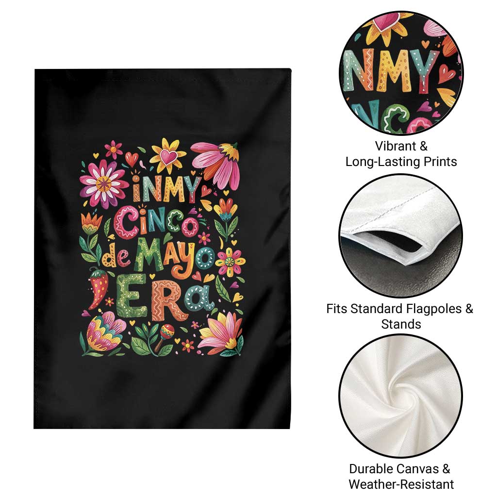 Trendy Floral Fiesta Celebration Garden Flag In My Cinco De Mayo Era TS12 Print Your Wear