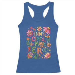 Trendy Floral Fiesta Celebration Racerback Tank Top In My Cinco De Mayo Era TS12 Royal Blue Print Your Wear