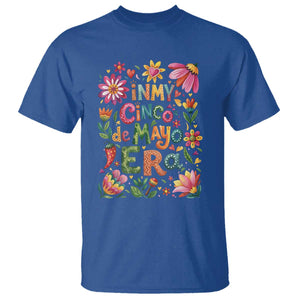 Trendy Floral Fiesta Celebration T Shirt In My Cinco De Mayo Era TS12 Royal Blue Print Your Wear