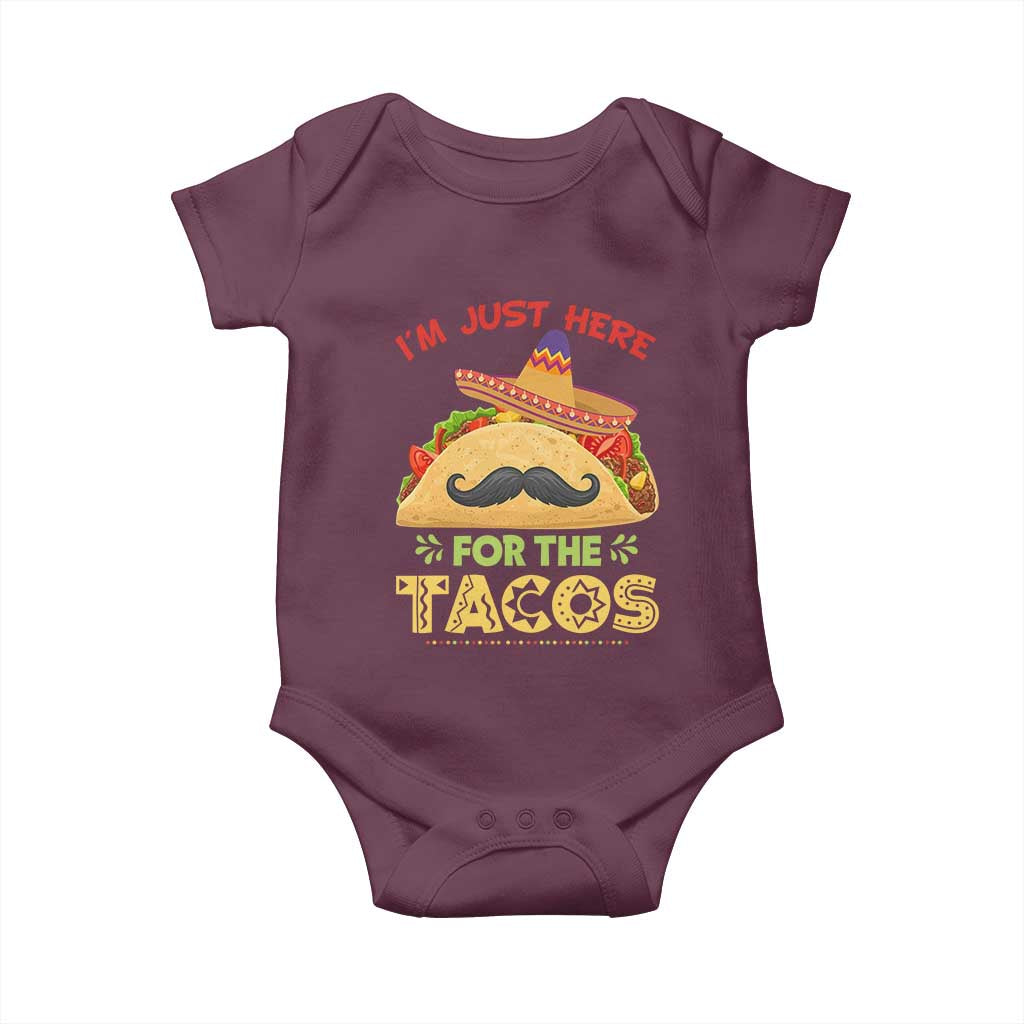 Funny Cinco De Mayo Taco Baby Onesie Just Here For The Tacos TS12 Maroon Print Your Wear