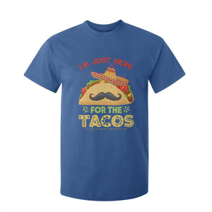 Funny Cinco De Mayo Taco T Shirt For Kid Just Here For The Tacos TS12 Royal Blue Print Your Wear