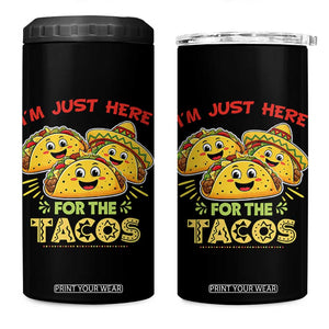 Funny Cinco De Mayo Just Here For The Tacos 4 in 1 Can Cooler Tumbler Taco Lover Gift TS12 One Size: 16 oz Black Print Your Wear