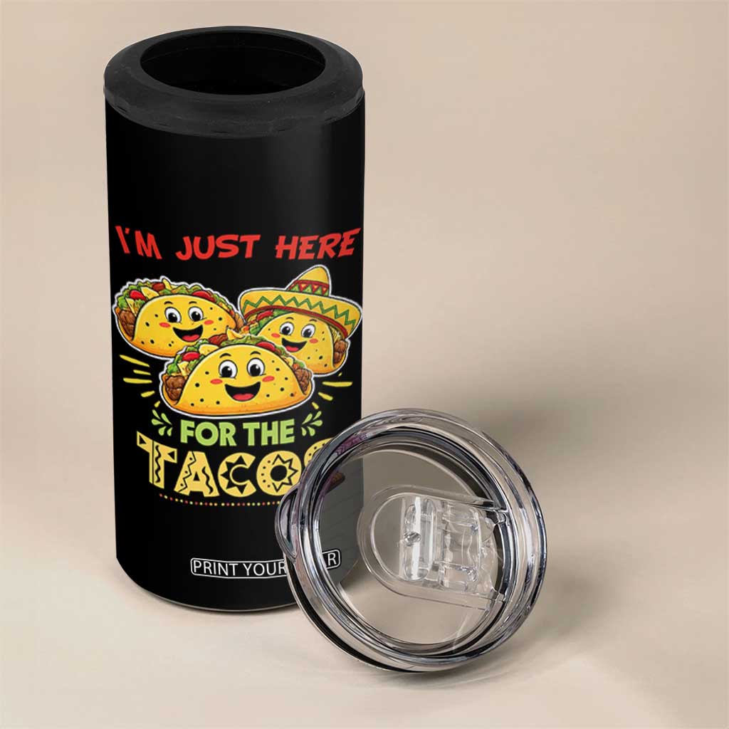 Funny Cinco De Mayo Just Here For The Tacos 4 in 1 Can Cooler Tumbler Taco Lover Gift TS12 Print Your Wear