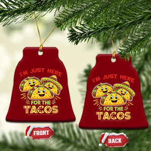 Funny Cinco De Mayo Just Here For The Tacos Ceramic Ornament Taco Lover Gift TS12 Print Your Wear
