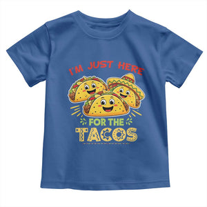 Funny Cinco De Mayo Just Here For The Tacos Toddler T Shirt Taco Lover Gift TS12 Royal Blue Print Your Wear